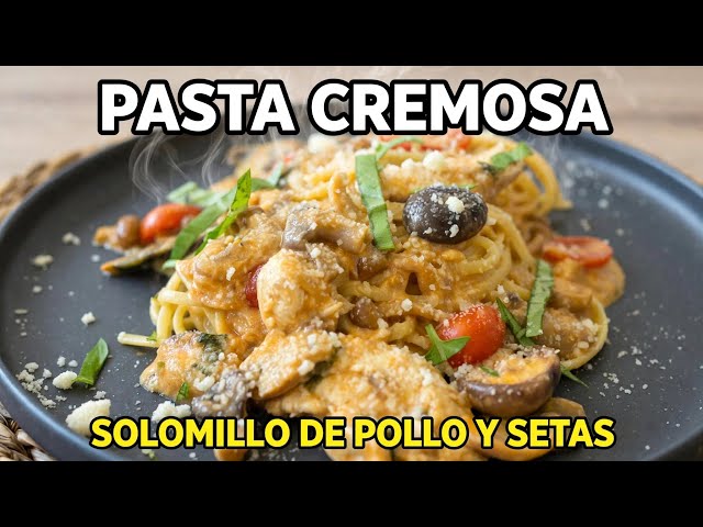 Creamy pasta with chicken tenderloin and mushrooms! Ready in 20 minutes!