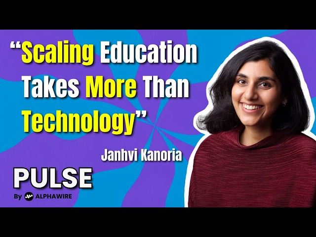 Education at Scale: What Actually Works with Janhvi Kanoria from Education Above All