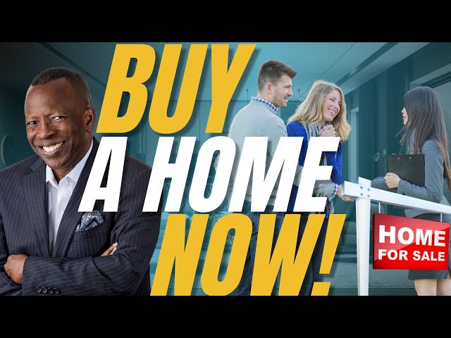Don’t wait for rates to come down to buy your home S.3 E5