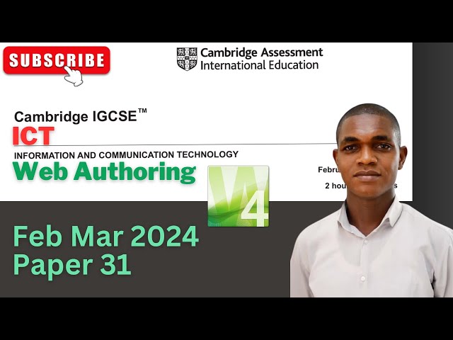 IGCSE ICT FEB MARCH 2024 PAPER 31 || WEB AUTHORING