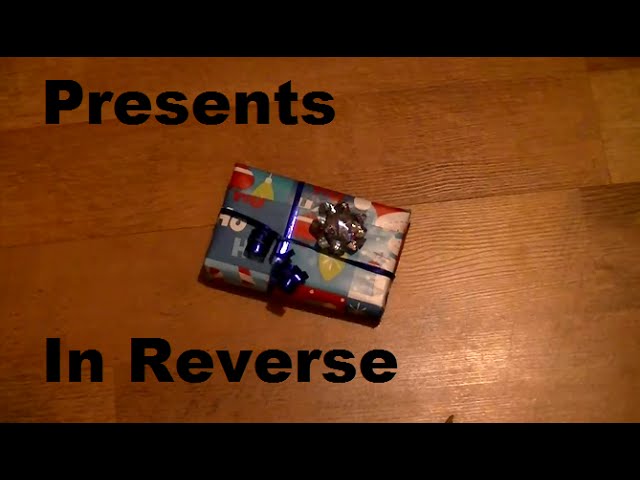 Wrapping Presents In Reverse
