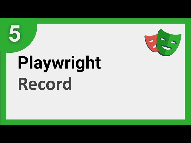 Playwright Beginner Tutorial 5 | How To Record Tests
