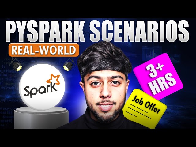PySpark Real-Time Scenarios For Big Data Engineers [JOB READY 2025]