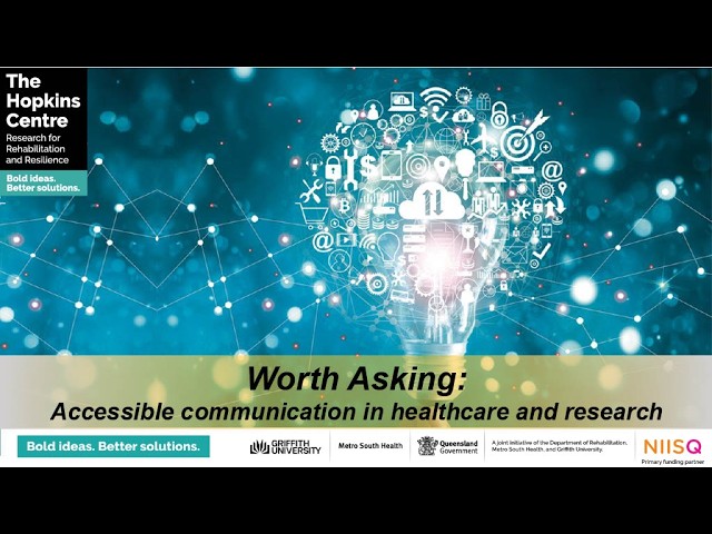 Hopkins Hour: Worth Asking: accessible communication in healthcare and research