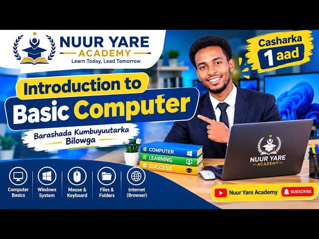 Casharka 1aad introduction to basic computer .