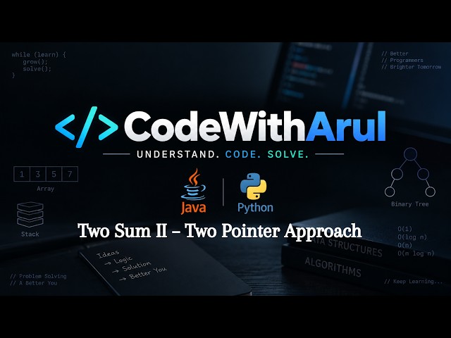Two Sum II – Two Pointer Approach | LeetCode 167
