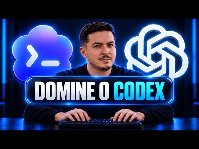 Curso de Codex: Do Zero ao Avançado com GPT-6 Astra