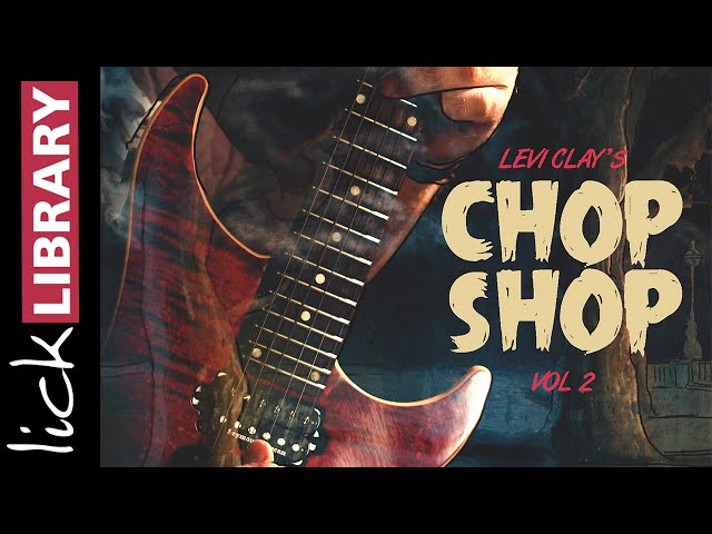Guitar Lessons Chop Shop Volume 2