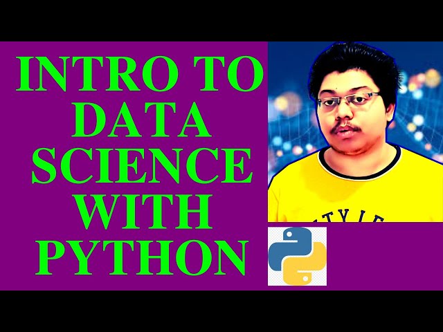 Introduction to Data Science with Python | Data Science for Beginners | Part 1