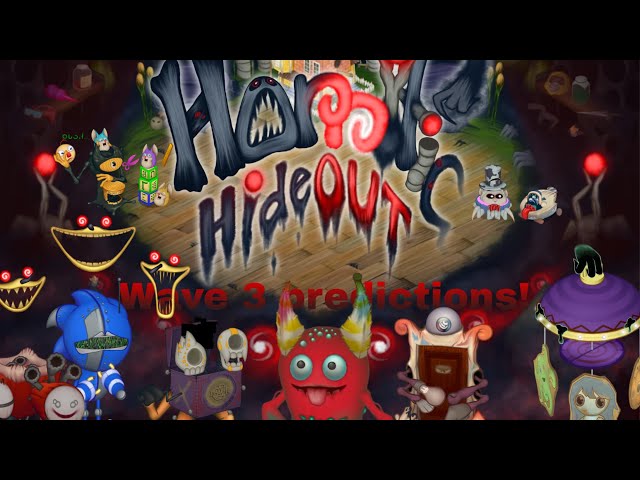HORRIFIC HIDEOUT WAVE 3 PREDICTIONS | @Glitched_MSM 