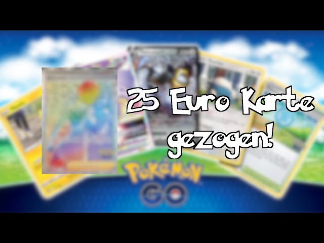 Direkt eine Karte für 25€ gezogen! Mein erstes Opening mit dem neuen Pokemon Go-Set