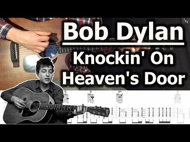 Bob Dylan - Knockin' On Heaven's Door | Guitar Tabs Tutorial