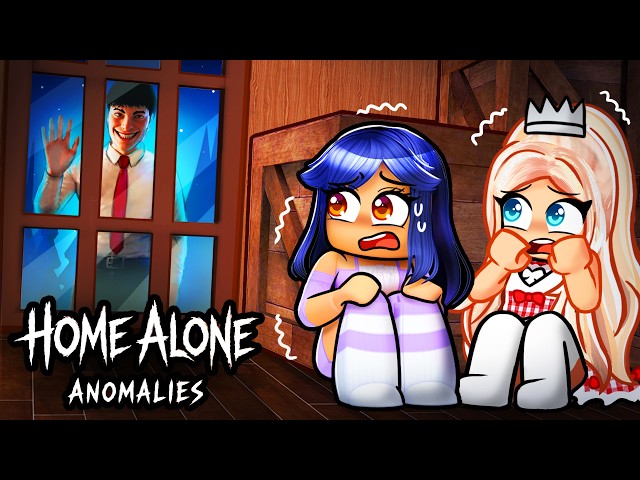 HOME ALONE ANOMALY with Brianna!