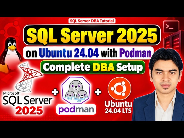 SQL Server 2025 on Ubuntu 24.04 with Podman | Complete DBA Setup #sqlserver #podman #ubuntu