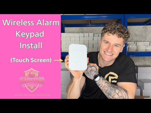 How to Install a Wireless Alarm Keypad (Touchscreen Setup Guide) | The Guardfather Security System