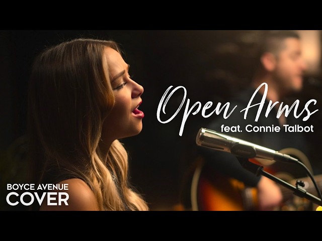 Open Arms - Journey (Boyce Avenue ft. Connie Talbot acoustic cover) on Spotify & Apple