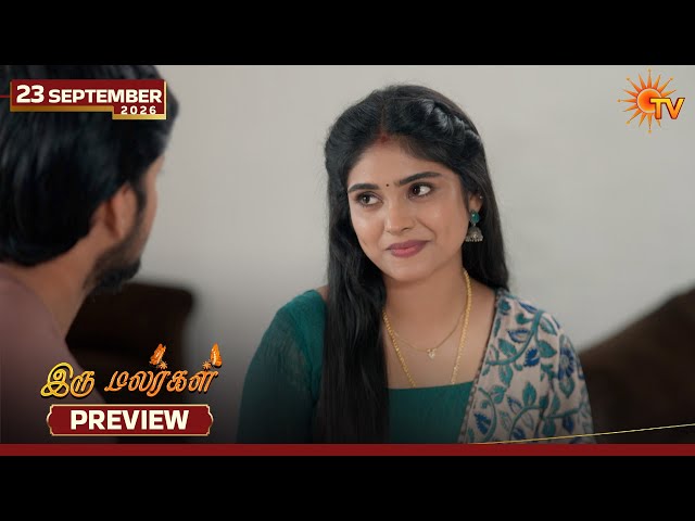 Iru Malargal - Preview | 23 Sep 2026 | Tamil Serial | Sun TV