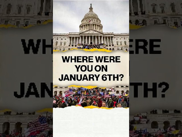 Where were you on January 6?