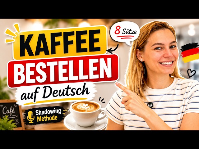🇩🇪 8 wichtige Sätze im Café: Kaffee bestellen mit der Shadowing Methode