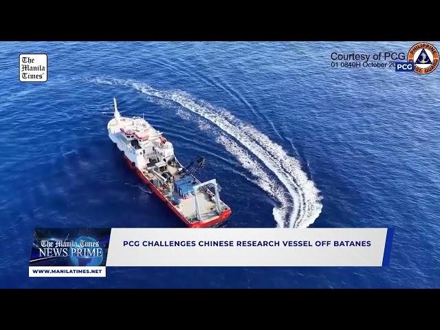 PCG challenges Chinese research vessel off Batanes