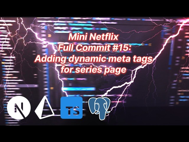 Developing Mini Netflix on Next Js | Full Commit 15, Deep explanation  #webdevelopment #nextjs
