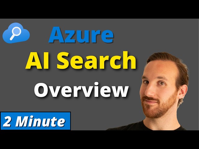 What is Azure AI Search? (2 Minute overview) - Powering AI Agents & RAG Applications