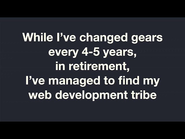 While I've changed gears... I've managed to find my web development tribe - Bob Monsour - 2026
