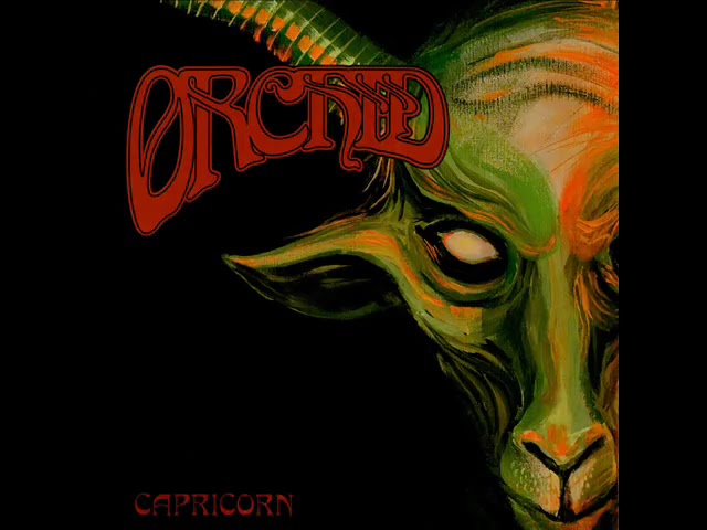 Orchid- Capricorn (FULL ALBUM) 2011