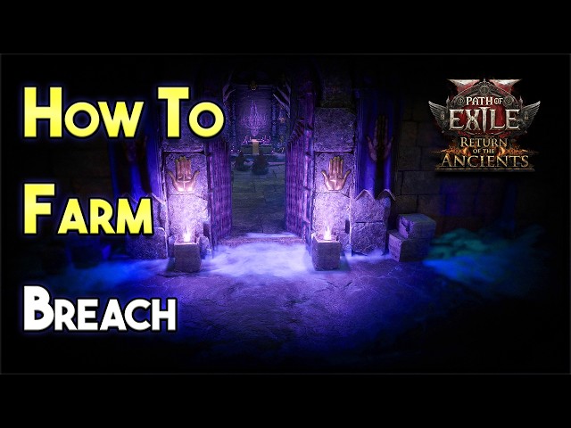 Breach is Fast, Fun, and Profitable! - PoE 2 0.5.5
