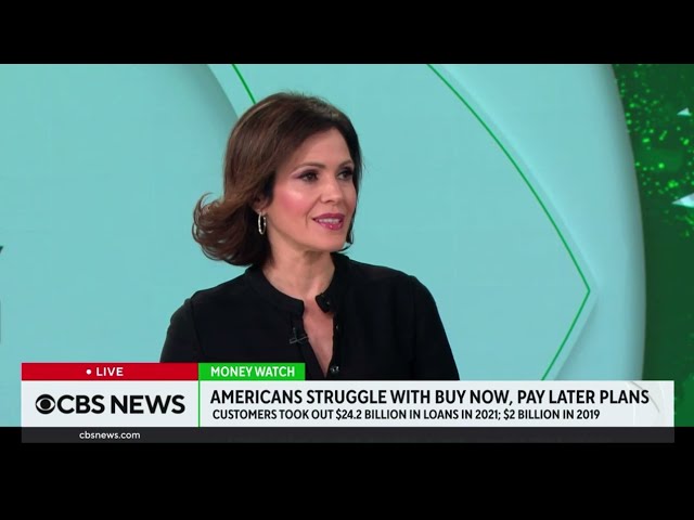 CBS News - Buy Now, Pay Later; report by Ken Sweet