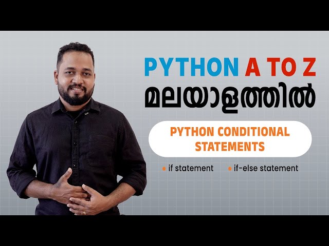 #6.Python Conditional Statements in Malayalam | Python Malayalam Tutorial | Python Full Course 