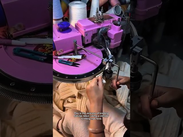How a Circular Knitting Machine Creates Seamless Tubular Fabric