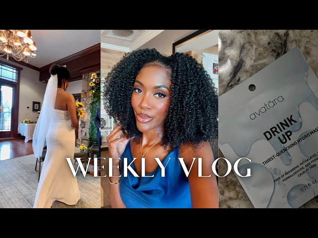 GETTING MARRIED, MISSED MY FLIGHT, WASH DAY + NEW STYLE, HOME ORGANIZATION FAILS | WEEKLY VLOG