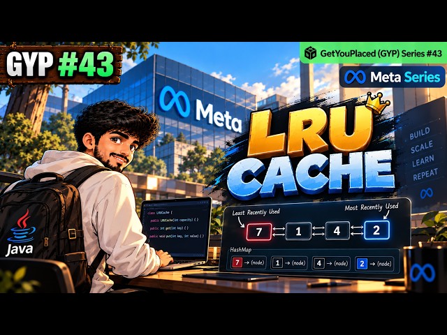LRU Cache Explained | HashMap + Doubly Linked List | LeetCode 146 | GYP #43