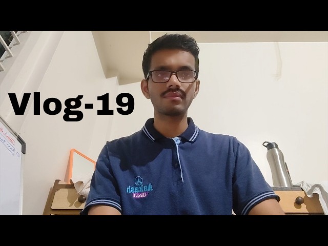 POV : Vlog-19