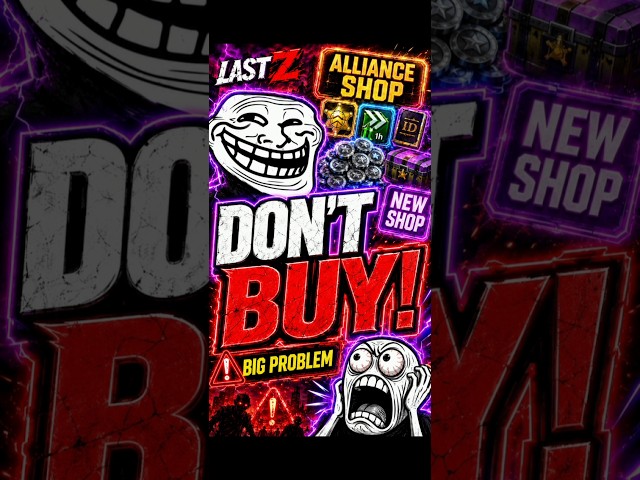 Last Z What You Should Buy NOW, Alliance Shop Reworked! #lastzsurvivalshooter #mobilegaming