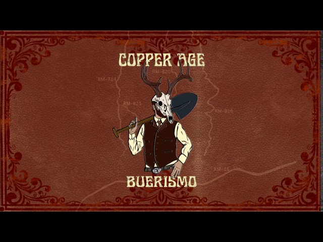 Copper Age - Buerismo (Full Album 2020)