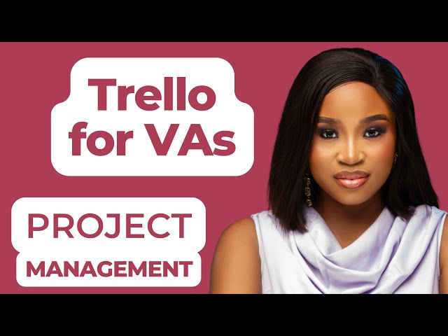 How VAs Can Use Trello to Manage Clients & Tasks | Complete Trello Walkthrough