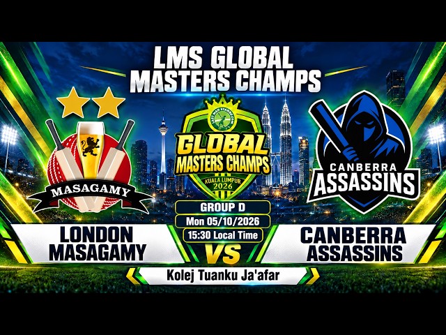London Masagamy Vs Canberra Assassins | LMS Global Masters Champs 2026
