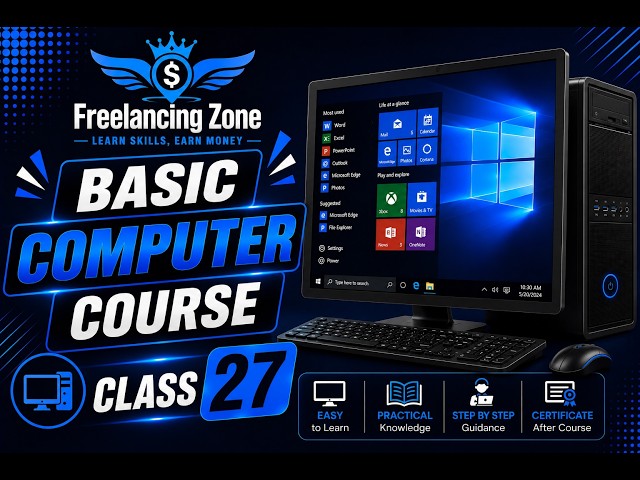 Basic Computer Course | Class 27 | Computer Fundamentals