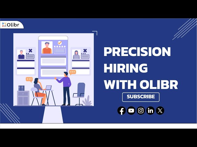 Olibr AI Precision Hiring | Smart Recruitment Tool for Quality Hiring