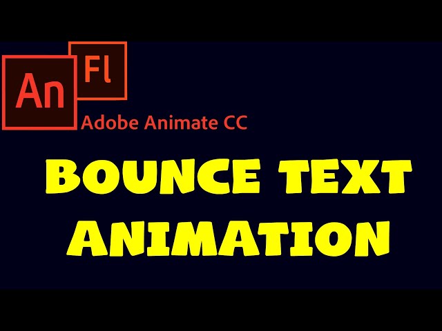 How to Create Bounce Text Animation in Adobe Animate CC | Animate CC Tutorials