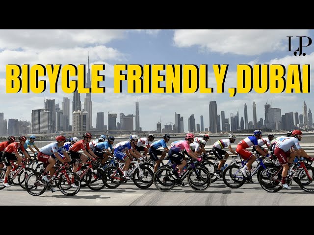 Dubai Bicycle Friendly City 2022