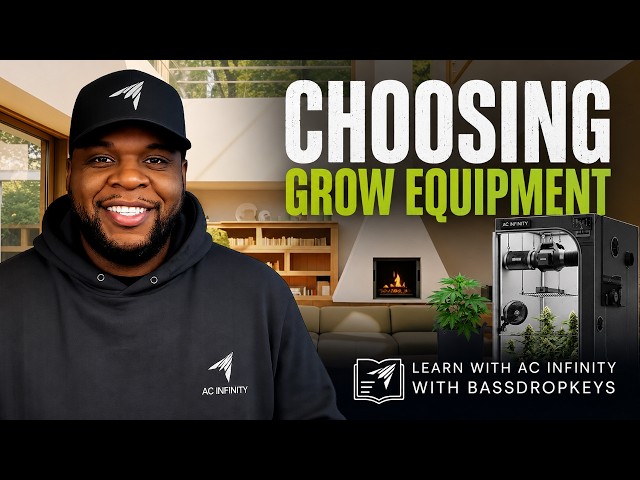 Choosing the Right Grow Equipment | Cannabis Growing with Bassdropkeys | Ep. 1