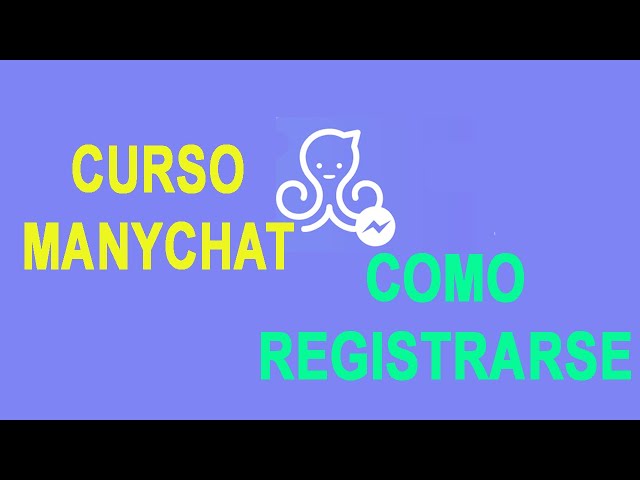 Manychat Course: How to Sign Up, Step-by-Step Chatbot Tutorial 2020