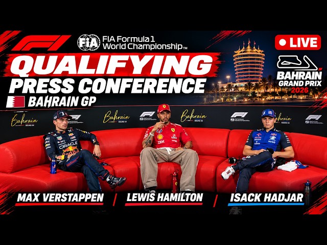 F1 Qualifying Press Conference - Bahrain GP | Max Verstappen, Lewis Hamilton, Isack Hadjar