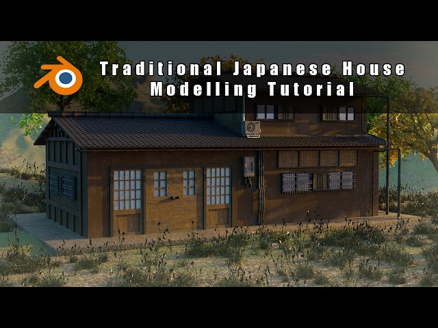 Traditional Japanese House Modelling Tutorial