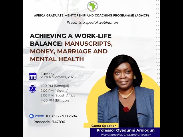 Achieving a Work-Life Balance: Manuscripts, Money, Marriage and Mental Health