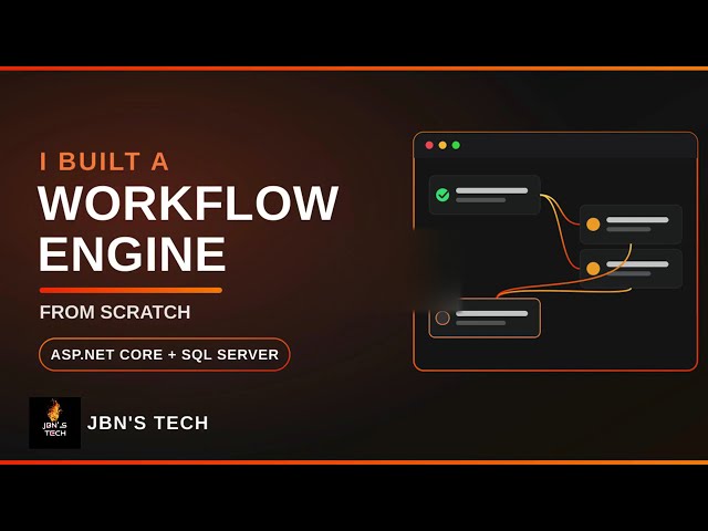 Building an Enterprise Workflow Engine from Scratch | ASP.NET Core + SQL Server