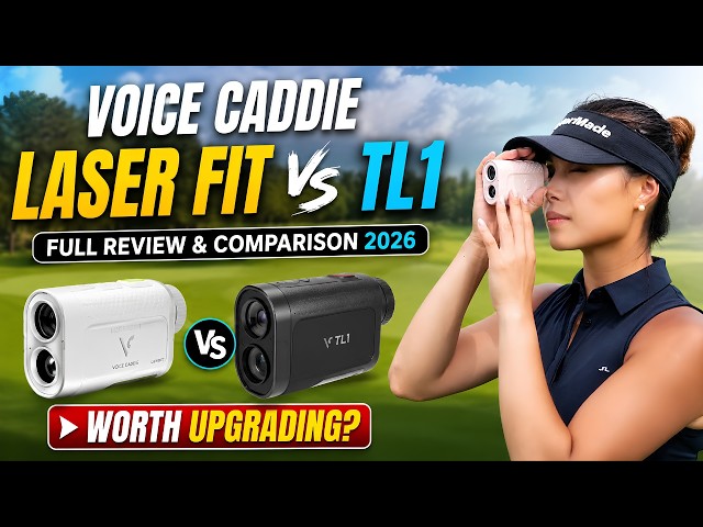 Voice Caddie Laser FIT vs Voice Caddie TL1 -Full Review and Comparison 2026